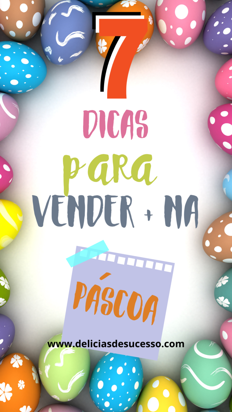 Como vender mais na Páscoa 7 dicas para aumentar as vendas