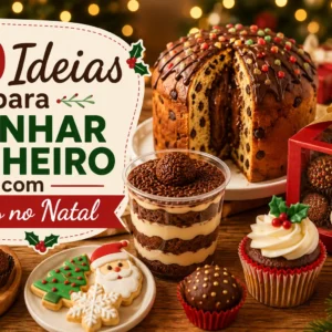 10 Ideias para Ganhar Dinheiro com Doces no Natal